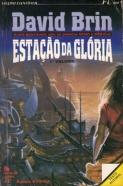 Estação da Glória - I (Ficção Científica Europa-América #208)