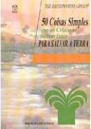 50 Coisas Simples que as Crianças Podem Fazer para Salvar a Terra - IM
