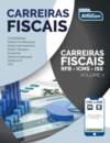 Carreiras fiscais: RFB - ICMS - ISS