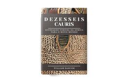 Dezesseis Cauris: Divinação Yorubá da África para o Novo Mundo