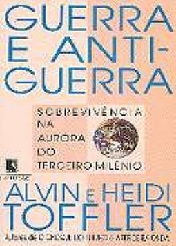 Guerra e Anti-Guerra: Sobrevivência na Aurora do Terceiro Milênio