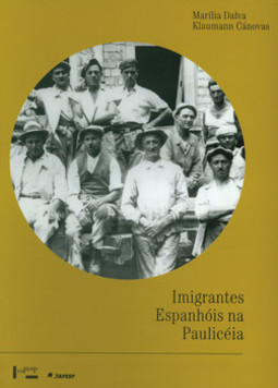 Imigrantes espanhóis na paulicéia: trabalho e sociabilidade urbana (1890-1922)