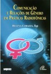Comunicação e Relações de Gênero em Práticas Radiofônicas