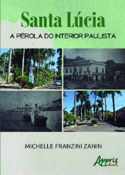 Santa Lúcia: a pérola do interior paulista