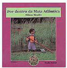 Por Dentro da Mata Atlântica - vol. 2