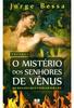 O Mistério dos Senhores de Vênus