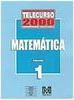 Telecurso 2000 - Ensino Médio: Matemática Vol. 1