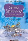 Sereia Spirulina e Suas Mágicas Aventuras: O Resgate da Baleia