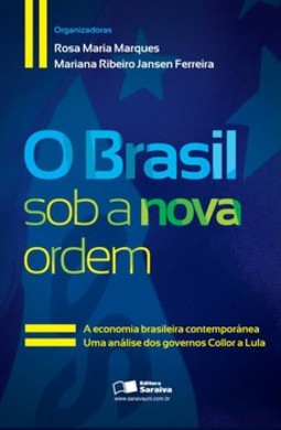 O Brasil sob a nova ordem
