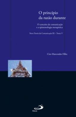 O princípio da razão durante: o conceito de comunicação e a epistemologia metapórica