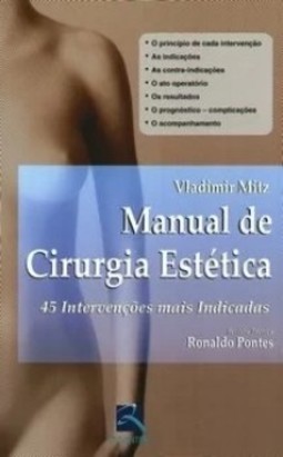 Manual de cirurgia estética: 45 intervenções mais indicadas