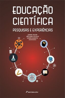 Educação científica: pesquisas e experiências