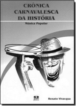 Crônica Carnavalesca da História