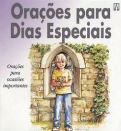 Orações para Dias Especiais