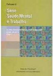 Série Saúde Mental do Trabalho - vol. 2