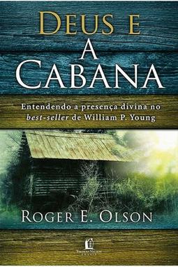 Deus e a Cabana - 2ª Edição