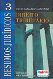 Resumos Juridicos: Direito Tributário - vol. 3