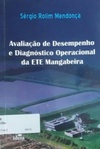 Avaliação de Desempenho e Diagnóstico Operacional da ETE Mangabeira