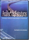 Analise De Estruturas - Formulacao Matricial E Implementacao Computacional