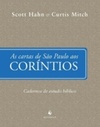 As Cartas de São Paulo aos Coríntios (Cadernos de Estudo Bíblico #9)