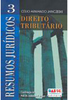 Resumos Juridicos: Direito Tributário - vol. 3