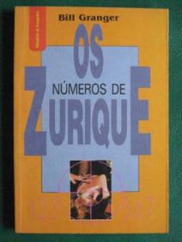 OS NUMEROS DE ZURIQUE     (    IDIOMA  PORTUGUES)