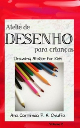 Ateliê de Desenho para Crianças - Drawing Atelier for Kids #2