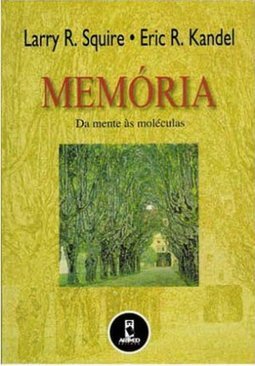 Memória: da Mente às Moléculas