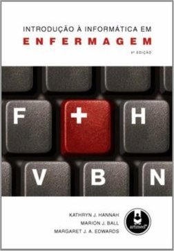 Introdução À Informática Em Enfermagem - 3 Ed.