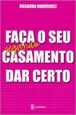 FACA SEU SEGUNDO CASAMENTO DAR CERTO