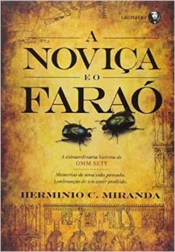 A Noviça e o Faraó