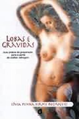 Lobas e Grávidas