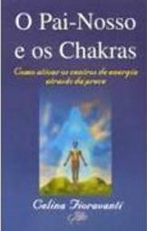 O Pai-Nosso e os Chakras
