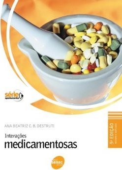 Interações Medicamentosas: Apontamentos Saúde