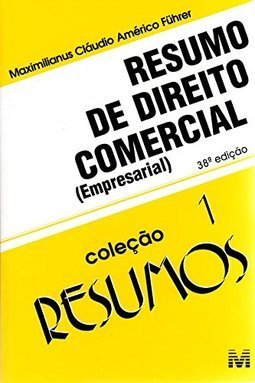 Resumo de Direito Comercial (Empresarial) - vol. 1