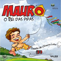 Mauro - O rei das pipas