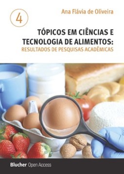 Tópicos em ciências e tecnologia de alimentos: resultados de pesquisas acadêmicas