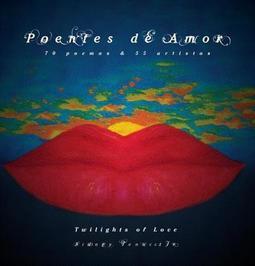 ARTE EM POEMAS: POENTES DE AMOR / TWILIGHTS OF LOVE