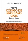 Novo código de processo civil comentado: análise comparativa entre o NCPC e o CPC/1973