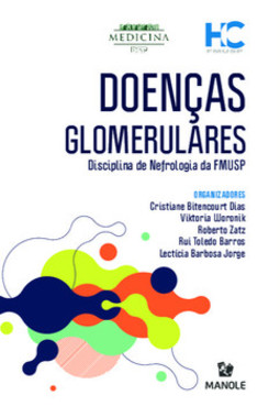 Doenças glomerulares: disciplina de nefrologia da FMUSP