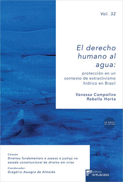 El derecho humano al agua: protección en un contexto de extractivismo hídrico en Brasil