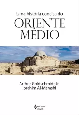 Uma História Concisa do Oriente Médio