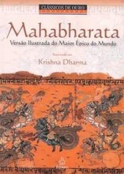 Mahabharata: Versão IIustrada do Maior Épico do Mundo