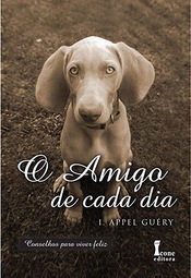 Amigo de Cada Dia, O
