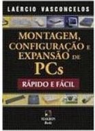 ConfiguraÇao E ExpansÃo De Pcs Montagem