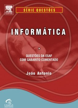 Informática: Questões da ESAF com Gabarito Comentado