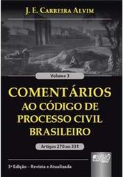 Comentários ao Código de Processo Civil Brasileiro - Volume 3