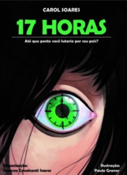 17 Horas: Até que ponto você lutaria por seu país? (17 Horas #1)