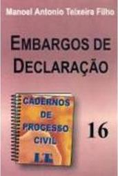 Cadernos de Processo Civil: Embargos de Declaração - vol. 16