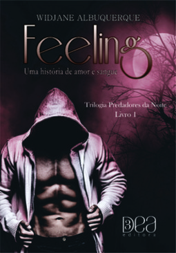 Feeling: uma história de amor e sangue